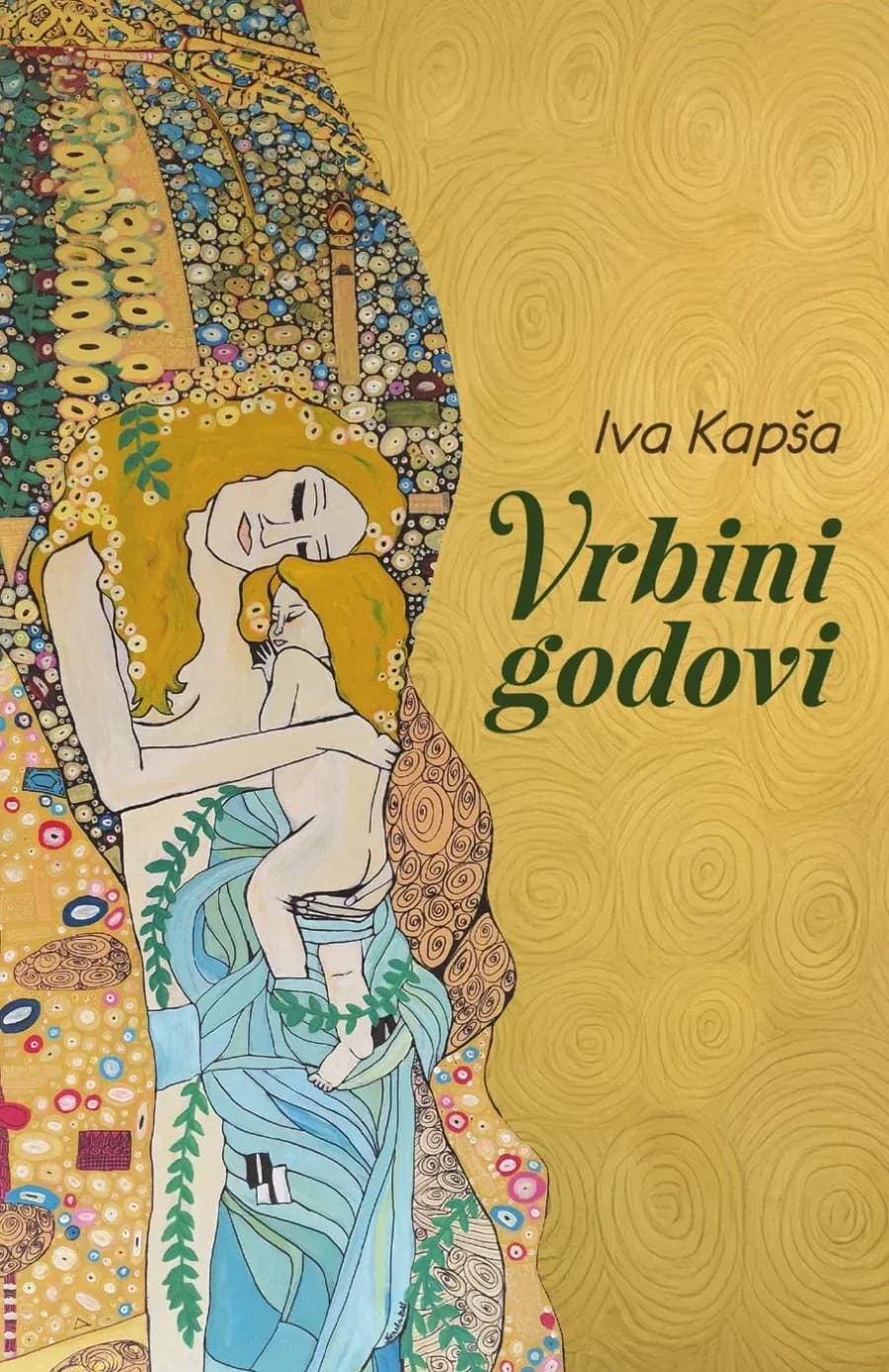 Korica: Vrbini godovi