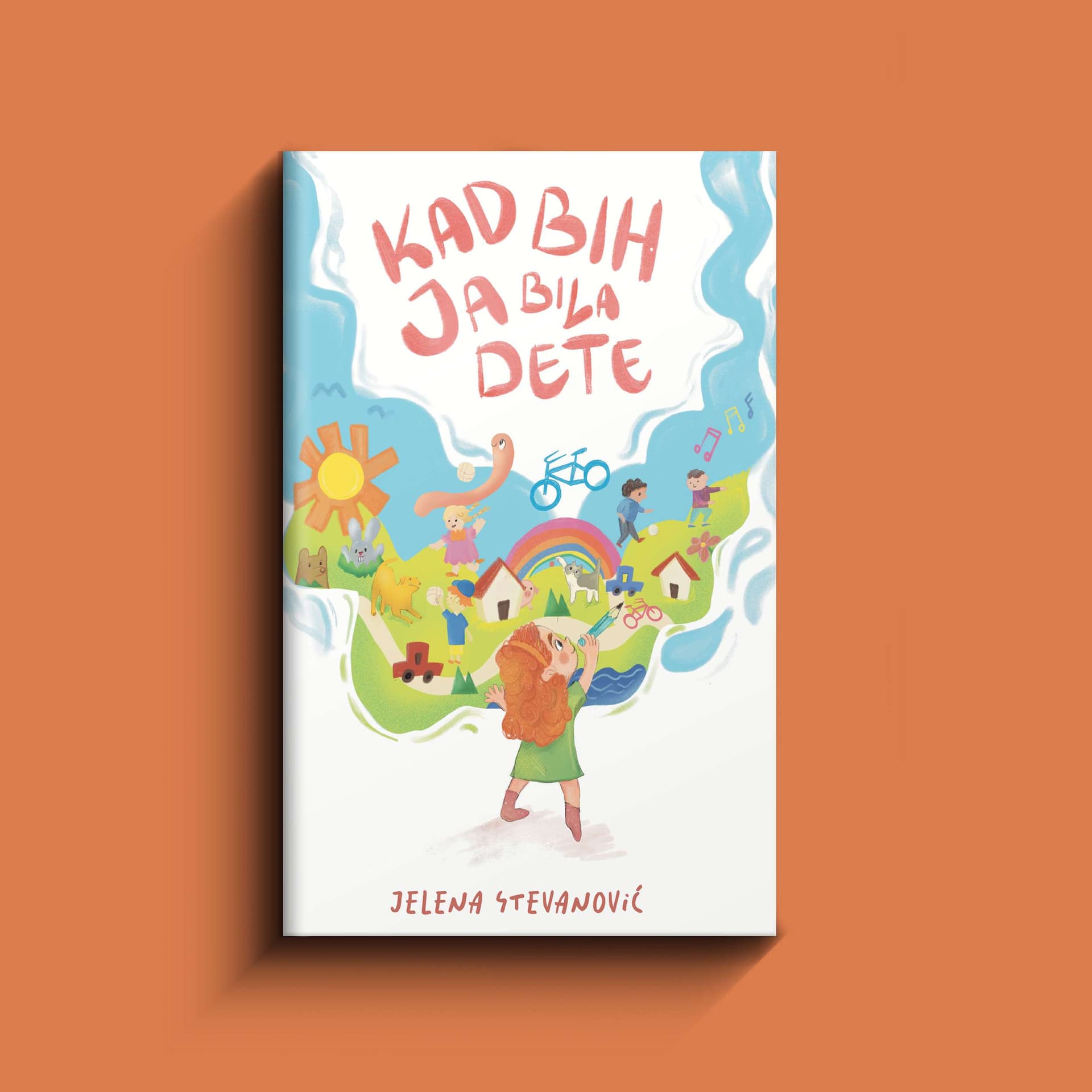 Kad bih ja bila dete